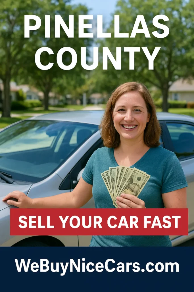 Sell your car fast in Pinellas County